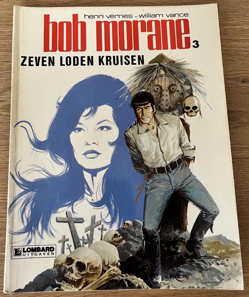 Bob Morane - Zeven loden kruisen -3(1984) Strip, Eén stripboek, Gelezen