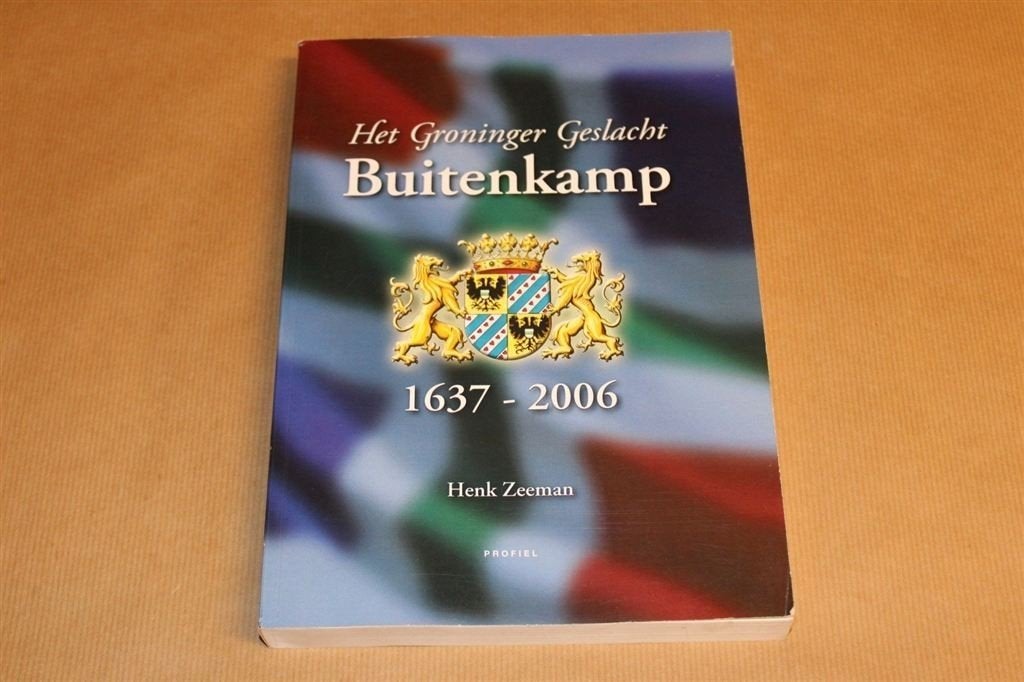 Het Groninger Geslacht Buitenkamp - Familiegeschiedenis, Boeken, Ophalen of Verzenden, Gelezen