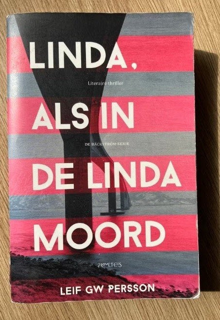 Linda, als in de Linda moord - boek van Leif GW Persson, Boeken, Ophalen of Verzenden, Gelezen, Leif GW Persson