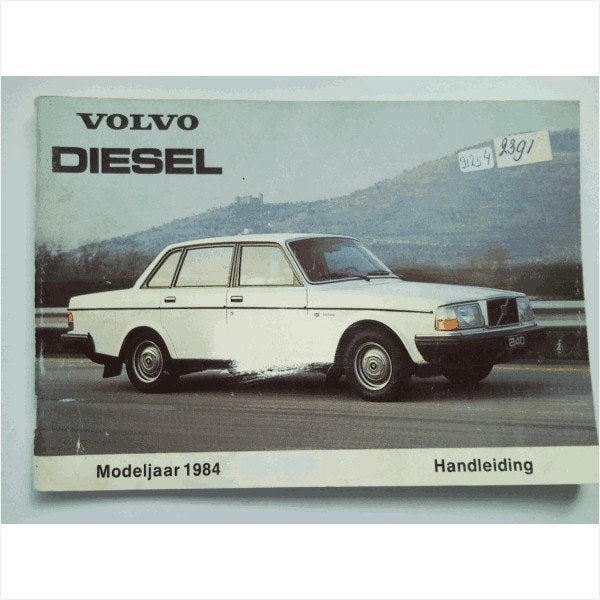 Volvo 240 Diesel Instructieboekje 1984 #1 Nederlands, Ophalen of Verzenden