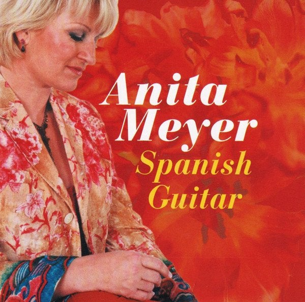 Anita Meyer – Spanish Guitar, Ophalen of Verzenden, Zo goed als nieuw, Levenslied of Smartlap