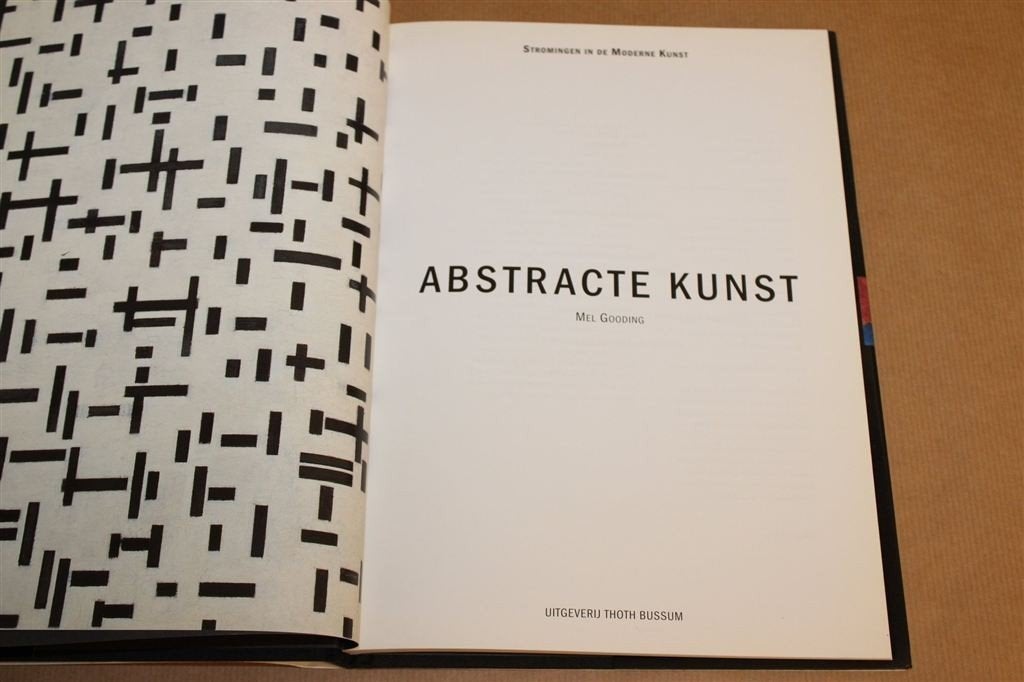 Abstracte Kunst — Stromingen in de Moderne Kunst, Overzicht, Boeken, Kunst en Cultuur | Beeldend, Ophalen of Verzenden, Zo goed als nieuw