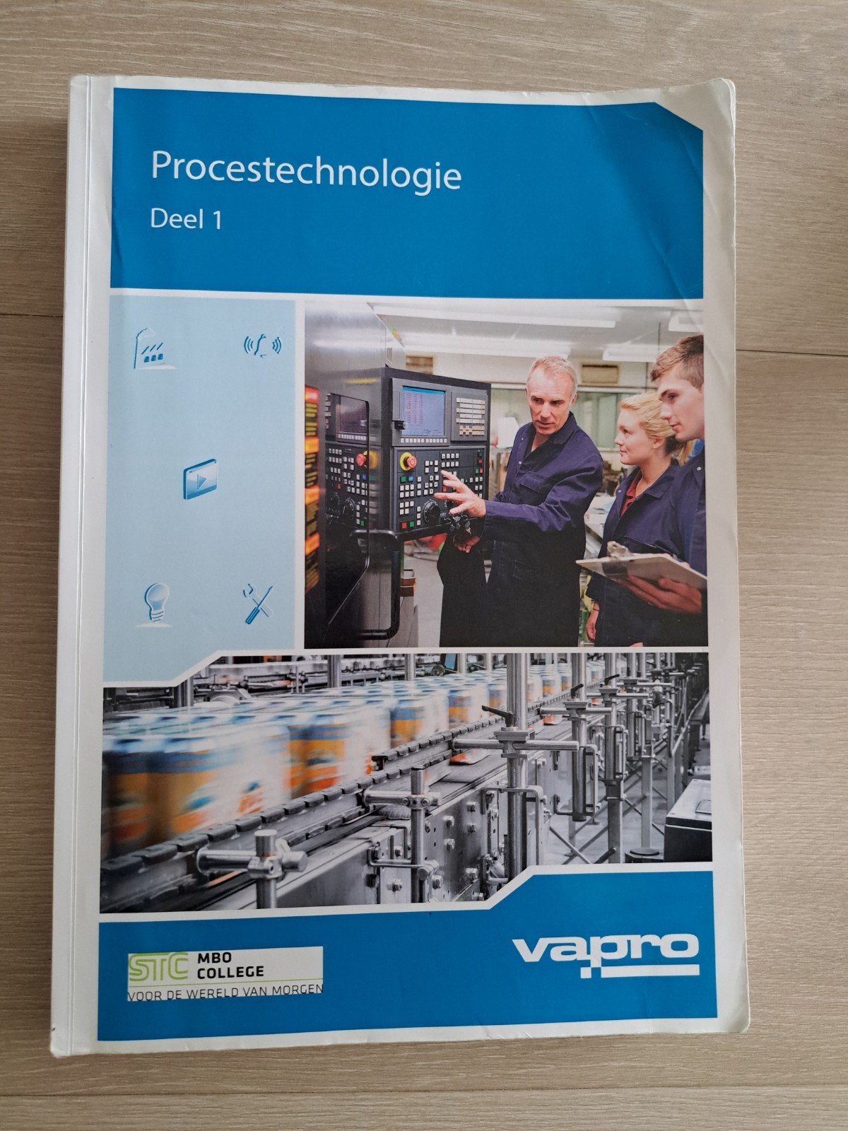 Procestechnologie Deel 1 - Vapro STC MBO College, Boeken, Vapro / STC MBO College, Ophalen of Verzenden, Zo goed als nieuw, MBO