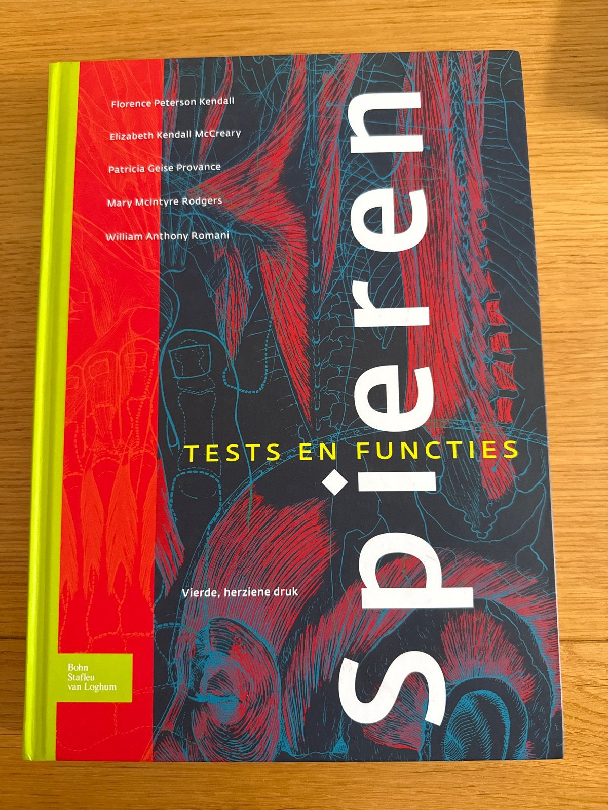 Spieren: Tests en Functies - Vierde, herziene druk, Boeken, Studieboeken en Cursussen, Ophalen of Verzenden, Beta, Zo goed als nieuw