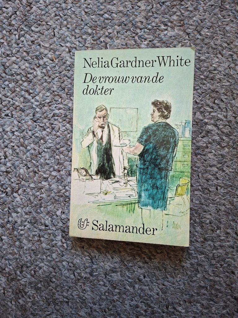 De vrouw van de dokter, Verzenden, Gelezen, Nelia Gardner White