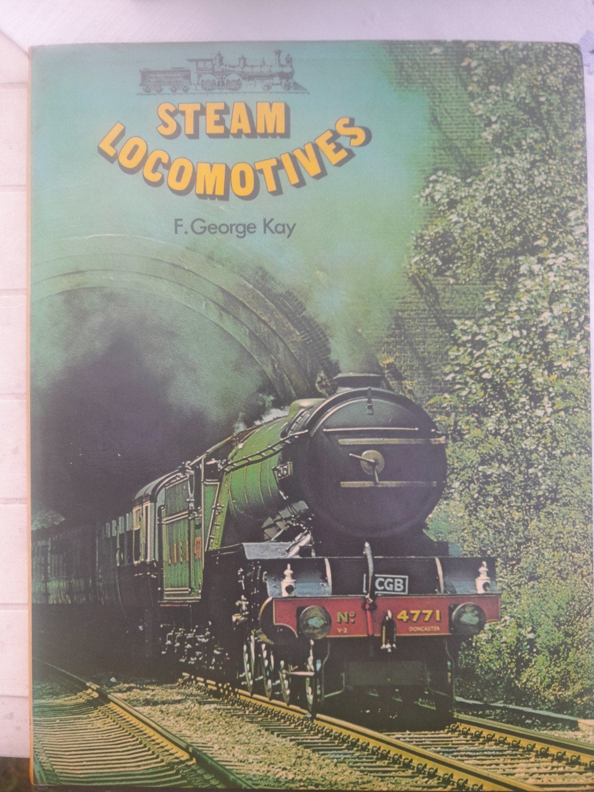 Steam Locomotives (F G Kay), Ophalen of Verzenden, Trein, Overige typen