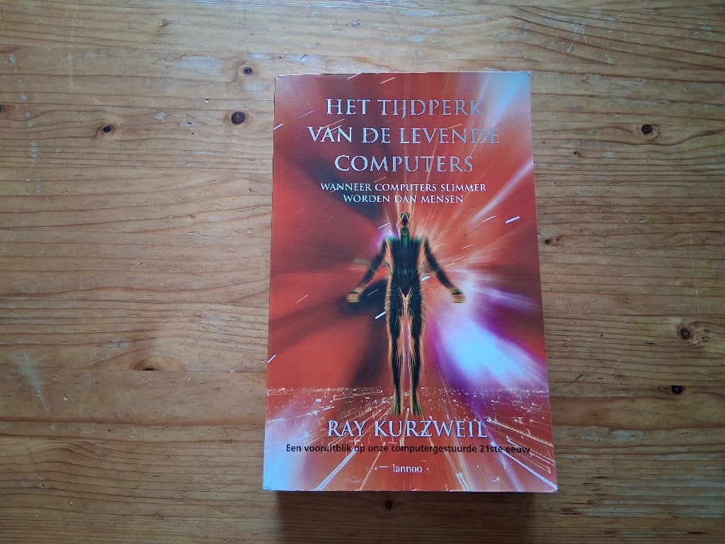 Tijdperk van de levende computers - Ray Kurzweil, Ophalen of Verzenden, Gelezen, Ray Kurzweil, Sociale wetenschap