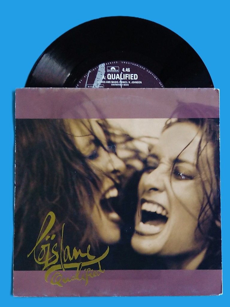 Lois Lane - Qualified (Prince), Verzenden, Zo goed als nieuw, 7 inch, Pop