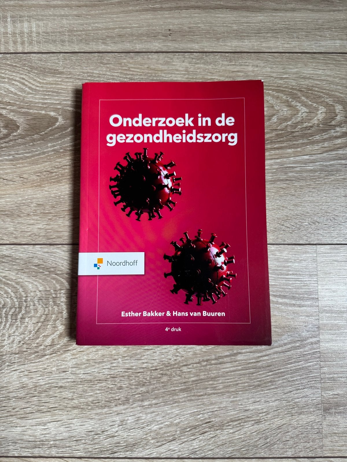 Onderzoek in de gezondheidszorg - Esther Bakker, Boeken, Ophalen of Verzenden, Gamma, Zo goed als nieuw, HBO
