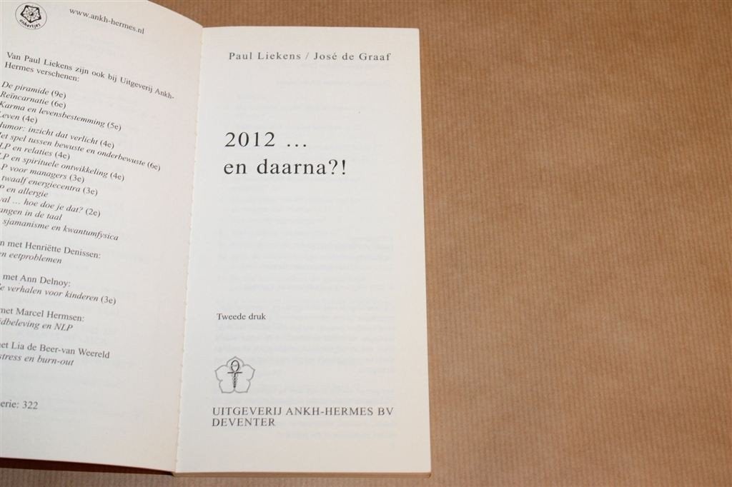 2012 en Daarna — Inca Wijsheid & Evolutie — Liekens 2008, Verzenden, Gelezen, Overige onderwerpen, Achtergrond en Informatie