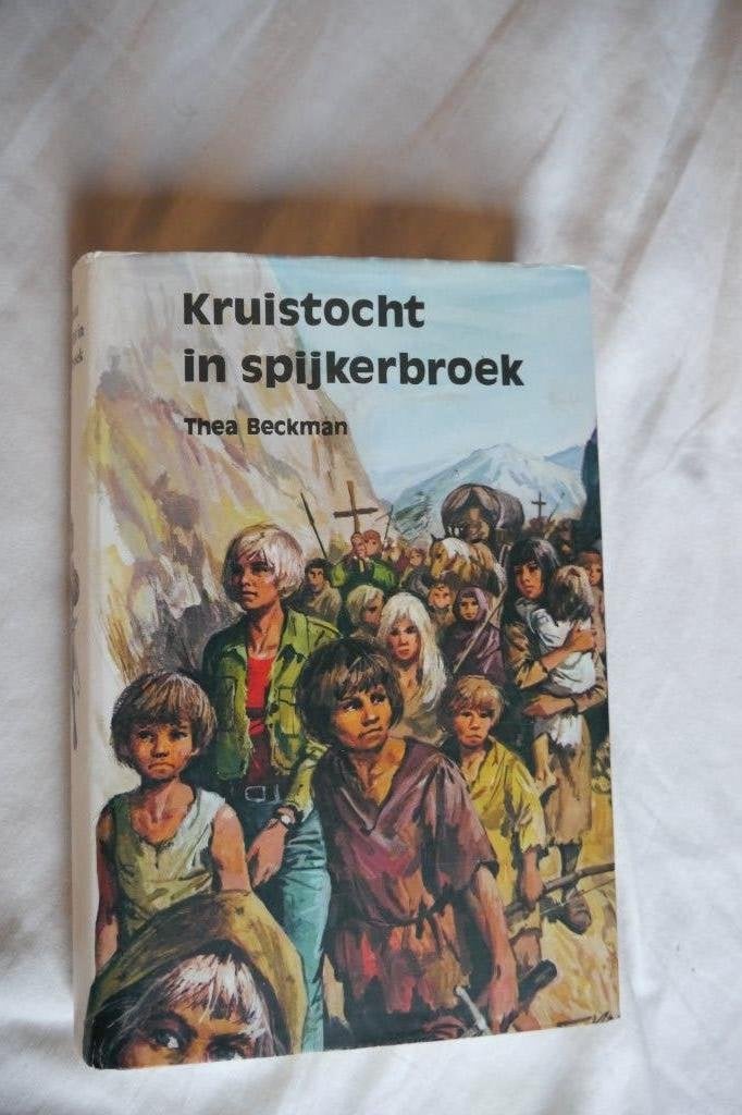 Kruistocht in Spijkerbroek - Thea Beckman, Ophalen of Verzenden, Gelezen, Thea Beckman, Fictie