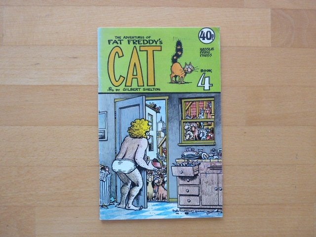 The adventures of Fat Freddy’s Cat Book 4. Gilbert Shelton,, Eén comic, Ophalen of Verzenden, Zo goed als nieuw, Amerika