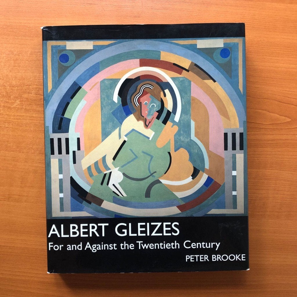Albert Gleizes - For and Against the Twentieth Century, Ophalen of Verzenden