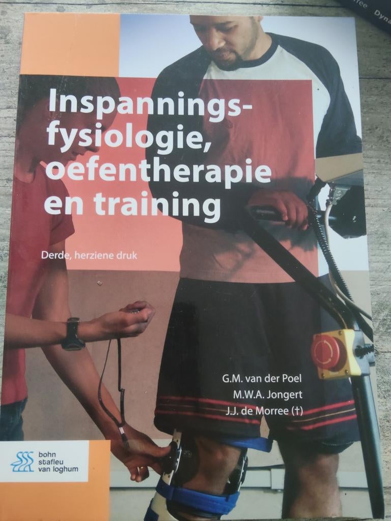 Inspanningsfysiologie, oefentherapie en training, M.W.A. Jongert; G.M. van der Poel; J.J. de Morree, Ophalen of Verzenden, Zo goed als nieuw