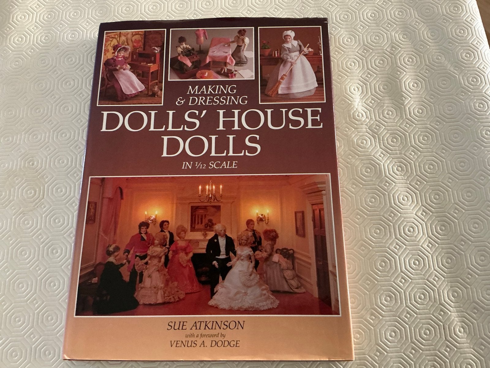 Making & Dressing Dolls' House Dolls - Sue Atkinson, Ophalen of Verzenden, Gelezen, Poppen maken