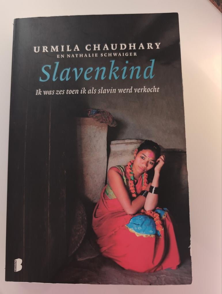 Slavenkind: Ik was zes toen ik als slavin werd verkocht, Ophalen of Verzenden, Gelezen, Urmila Chaudhary en Nathalie Schwaiger