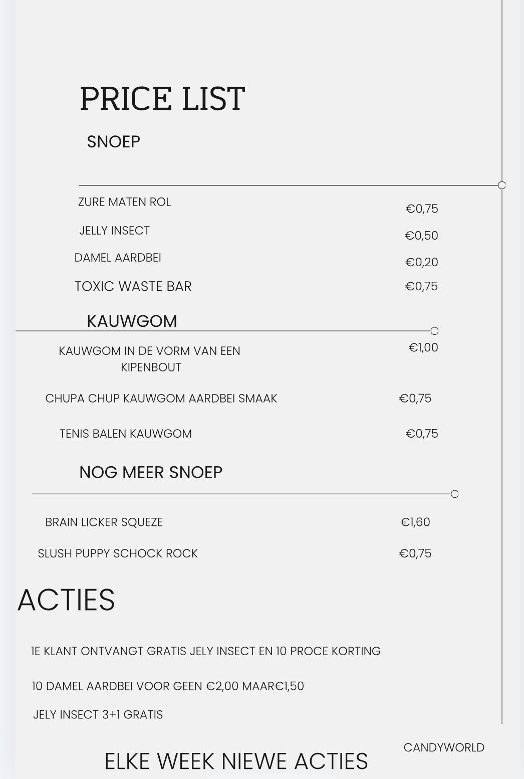 Anerikaans snoep, Eén persoon