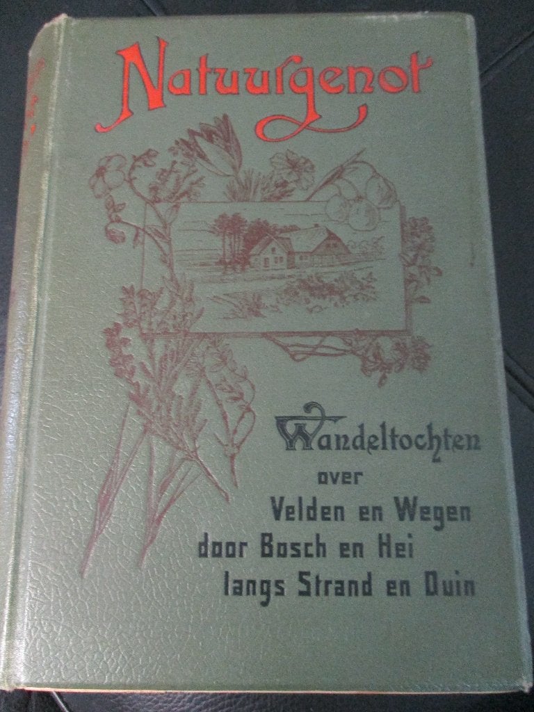 Natuurgenot Wandeltochten over Velden en Wegen 1900, Ophalen of Verzenden, Diverse auteurs