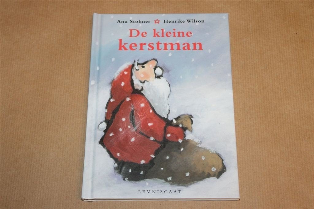 De Kleine Kerstman — Prentenboek Anu Stohner, Kerstverhaal, Ophalen of Verzenden, Zo goed als nieuw