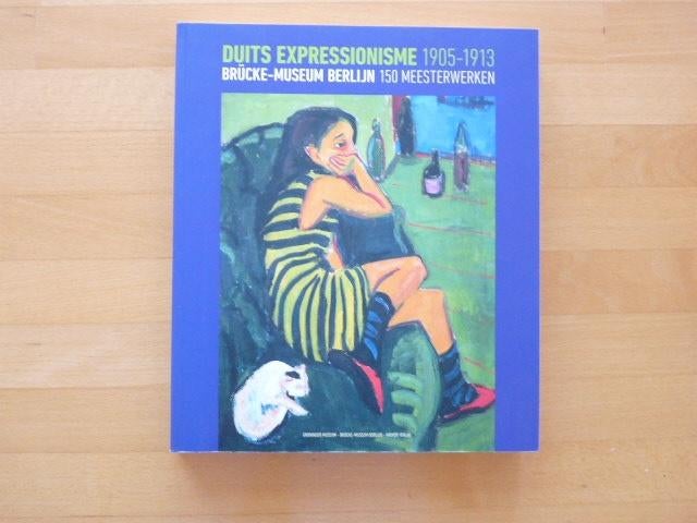 Duits Expressionisme 1905 - 1913, 150 meesterwerken, Ophalen of Verzenden, Zo goed als nieuw