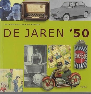 Jack Botermans & Wim van Grinsven: De Jaren '50, Ophalen of Verzenden, Zo goed als nieuw