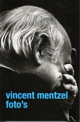 Vincent Mentzel Foto's, Ophalen of Verzenden, Zo goed als nieuw, Fotografen