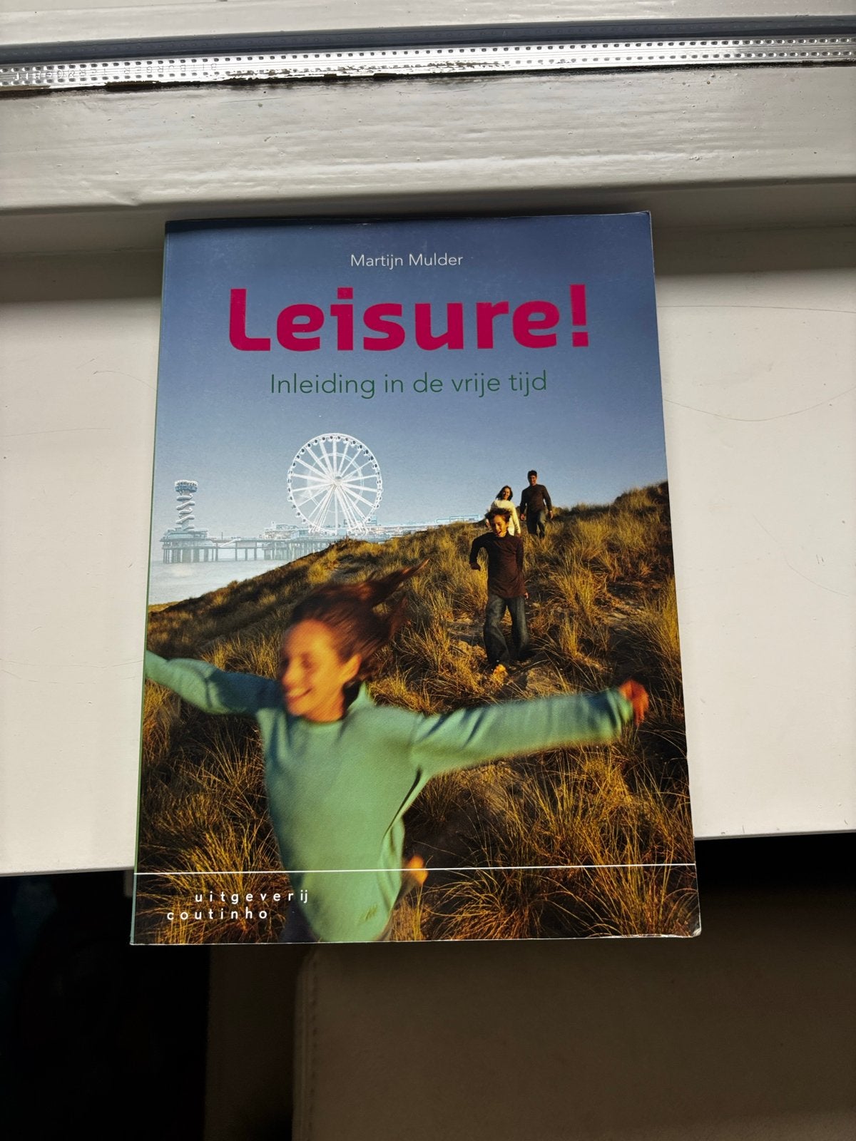 Leisure! Inleiding in de vrije tijd - Zo goed als nieuw, Ophalen of Verzenden, Zo goed als nieuw