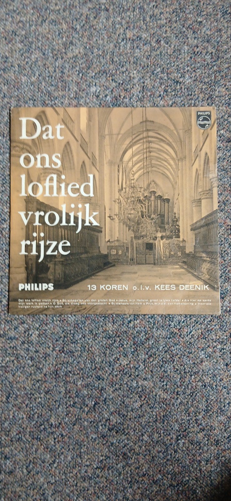 Dat ons loflied vrolijk rijze - 13 Koren o.l.v. Kees Deenik, Ophalen, Gebruikt, 10 inch, LP