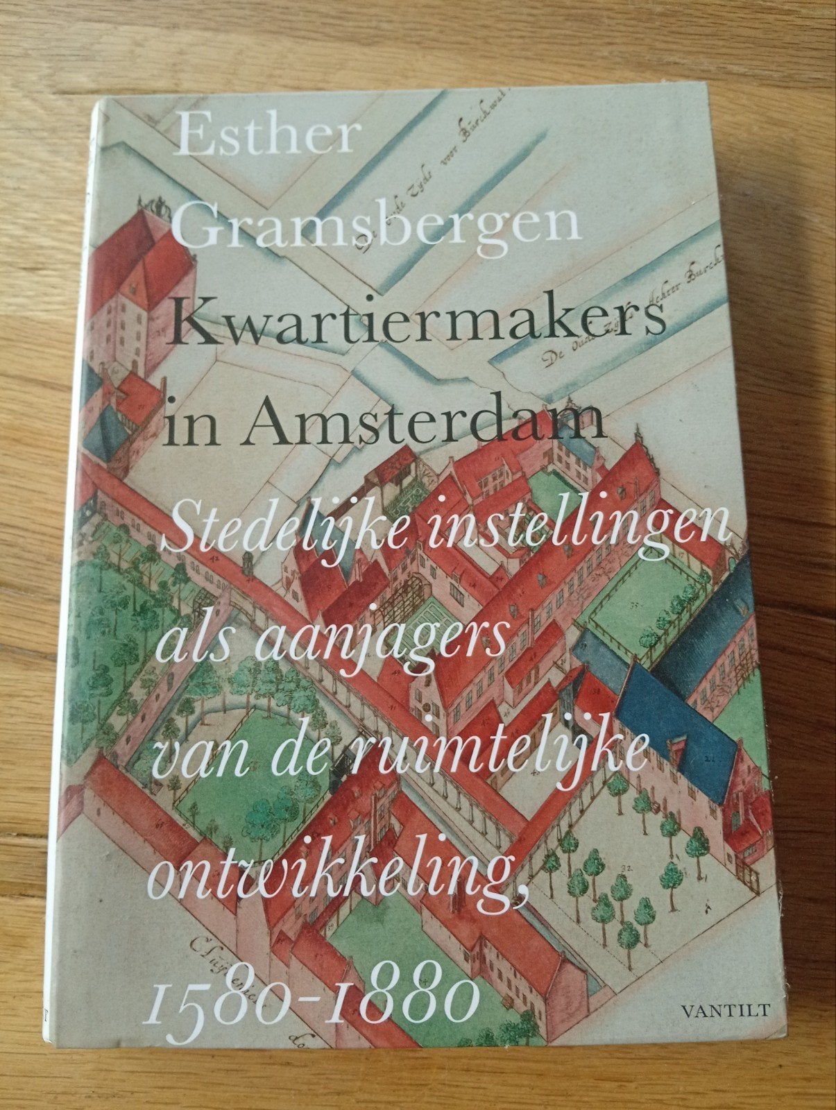 Kwartiermakers in Amsterdam - Esther Gramsbergen, Ophalen of Verzenden, Zo goed als nieuw