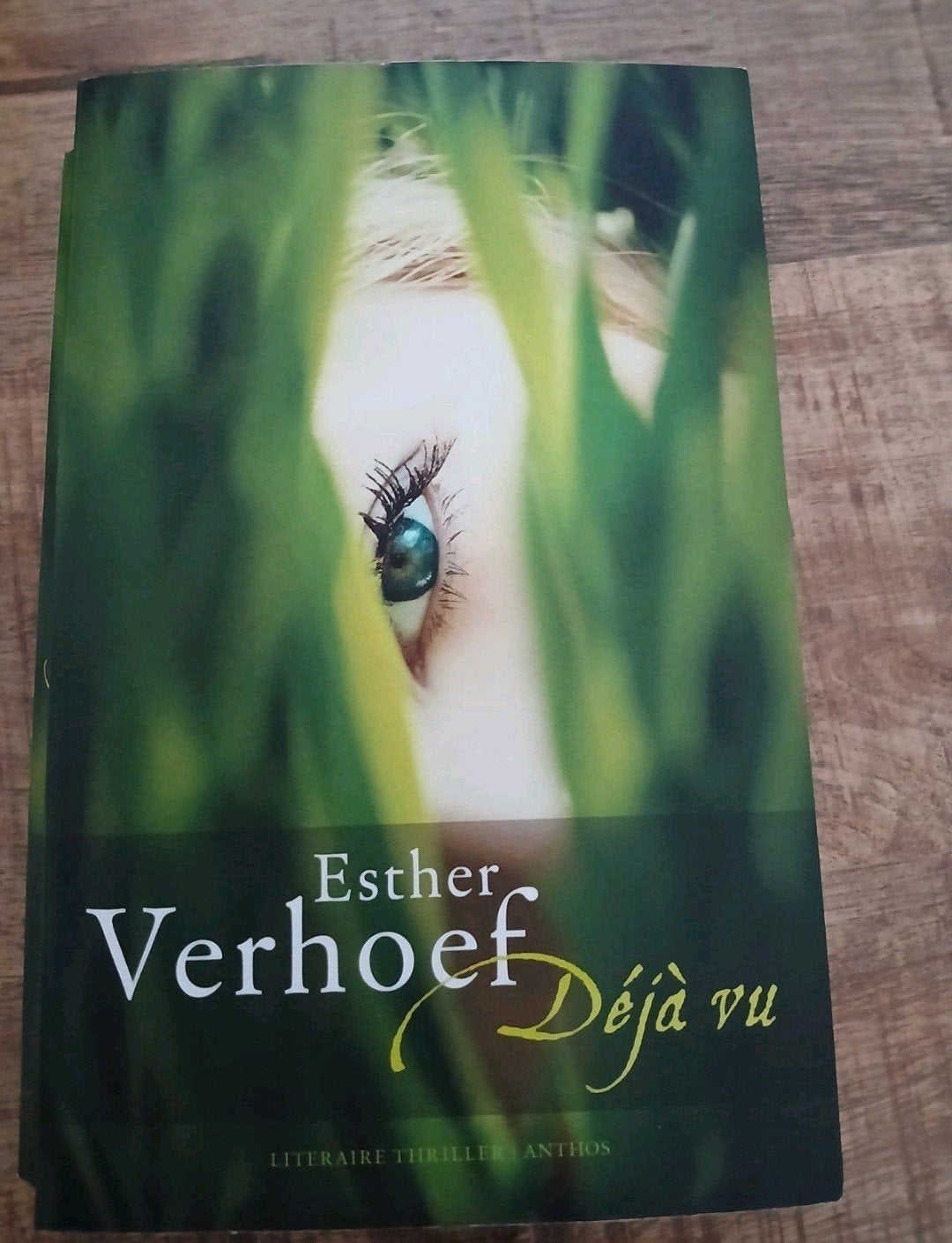 deja-vu esther verhoef, Ophalen, Gelezen, Esther Verhoef