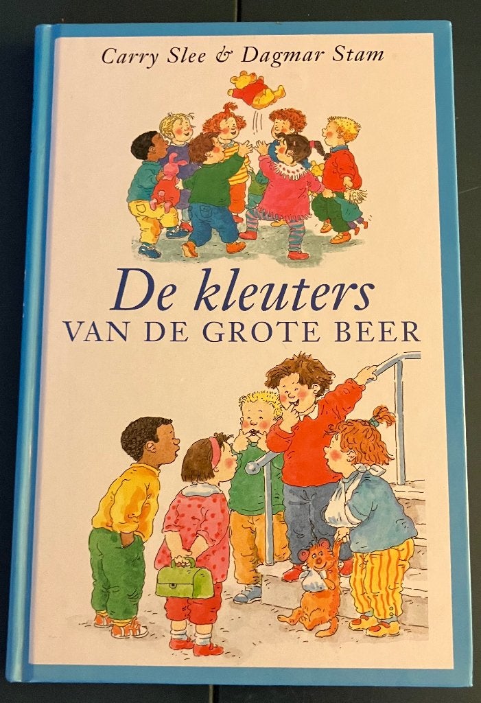 Hardcover Boek; De Kleuters van de Grote Beer; Geïllustreerd, Boeken, Kinderboeken | Jeugd | onder 10 jaar, Fictie algemeen, Carry Slee