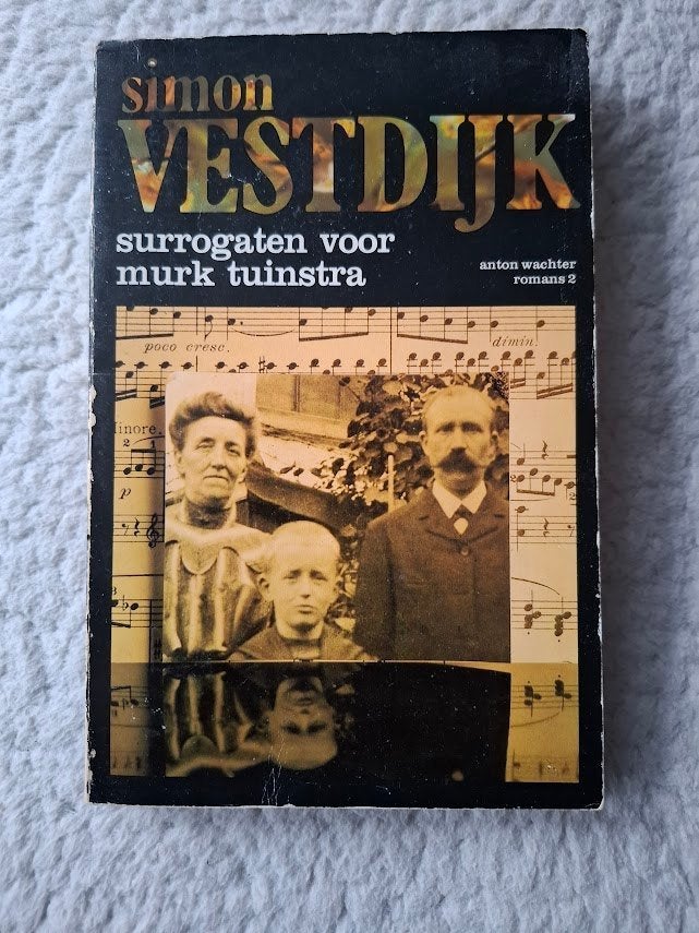 Simon Vestdijk - Surrogaten voor Murk Tuinstra, Ophalen of Verzenden, Gelezen, Simon Vestdijk, Nederland