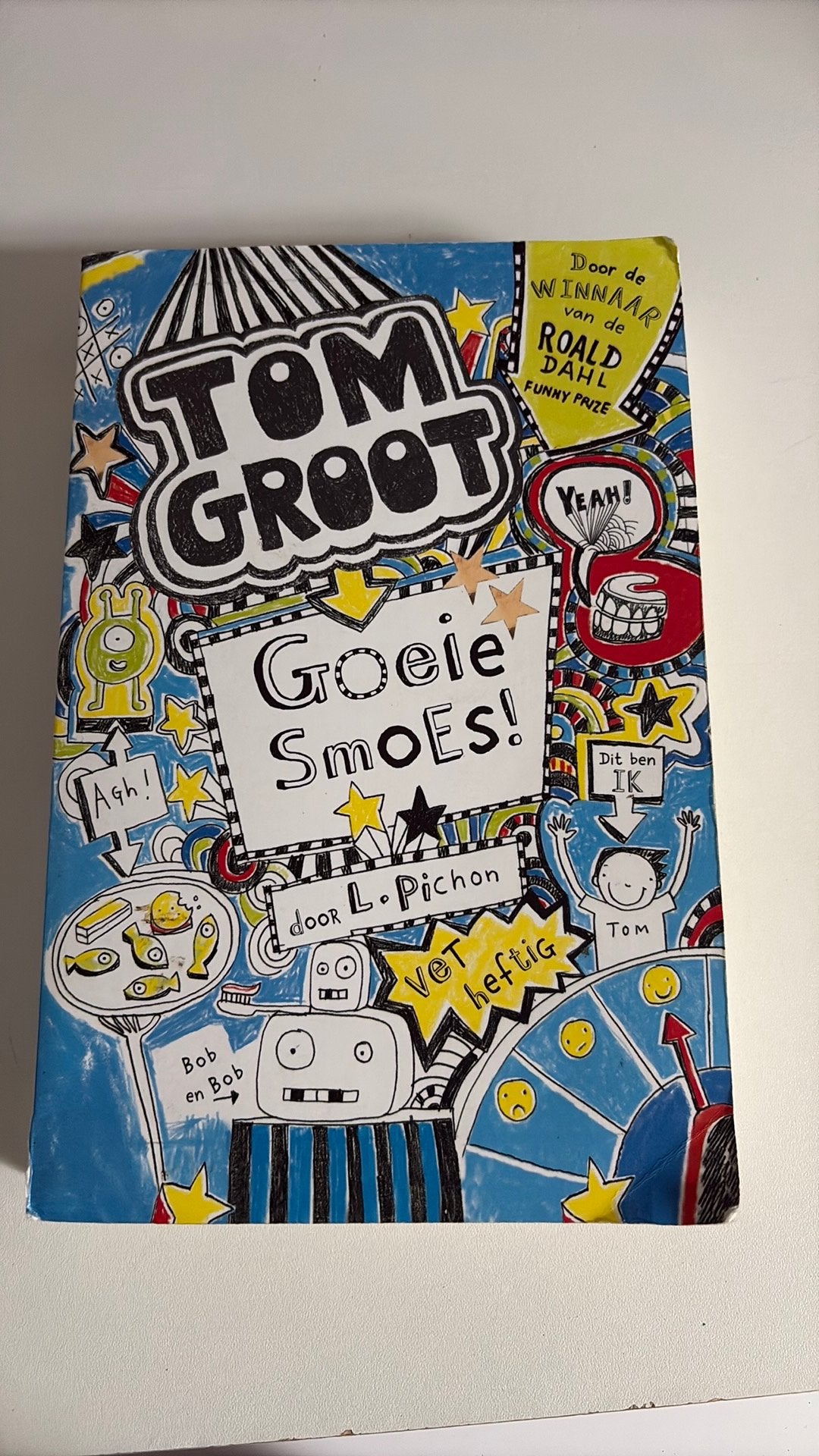 Tom Groot - Goeie smoes!, Ophalen of Verzenden, Gelezen, Liz Pichon