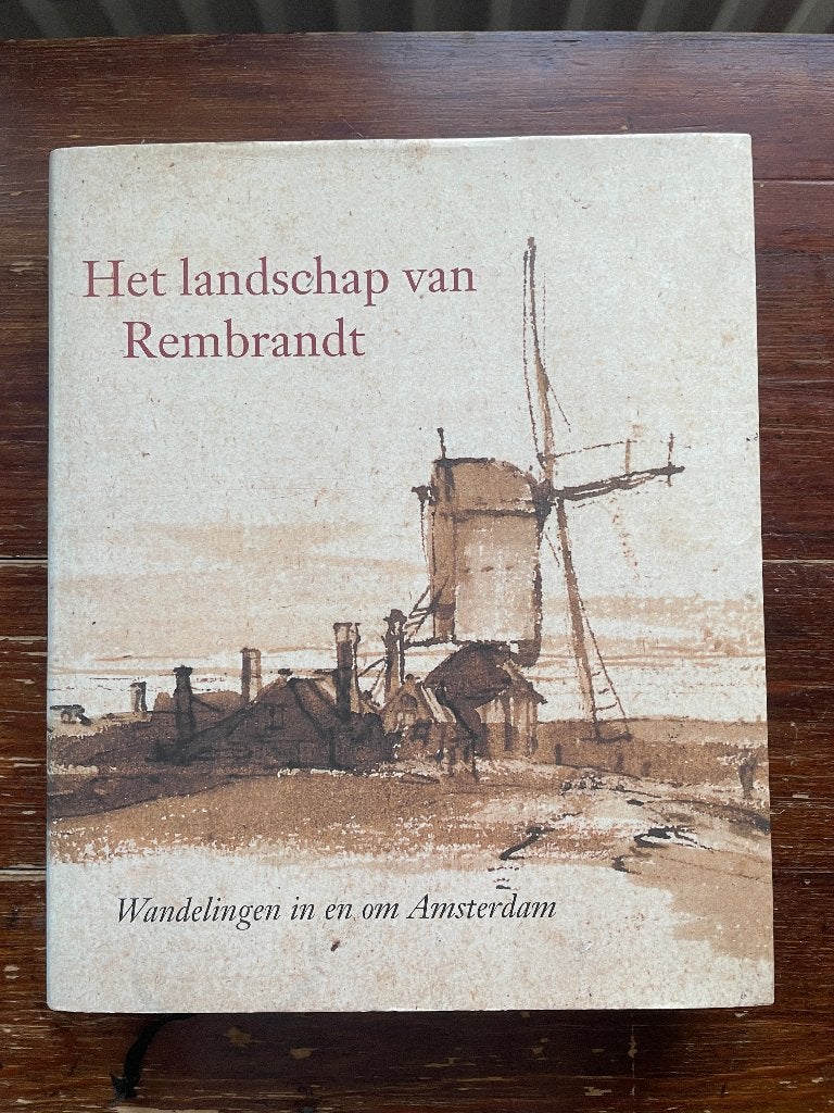 Bram Bakker Het landschap van Rembrandt 1998 nieuw, Bram Bakker, Nieuw, Ophalen of Verzenden, Schilder- en Tekenkunst