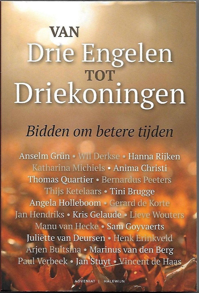 van drie engelen tot driekoningen -, Ophalen of Verzenden