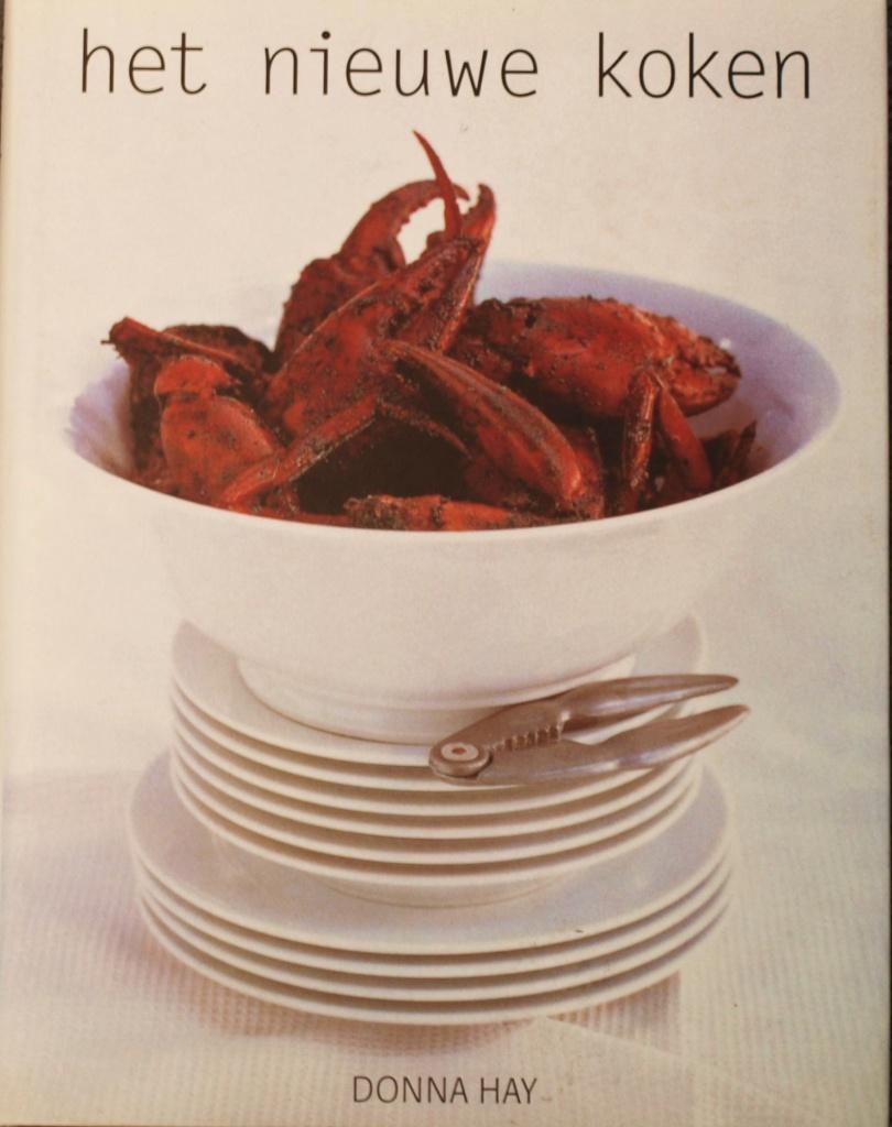 Donna Hay - Het nieuwe koken - ZGAN, Boeken, Kookboeken, Ophalen of Verzenden, Zo goed als nieuw, Hoofdgerechten