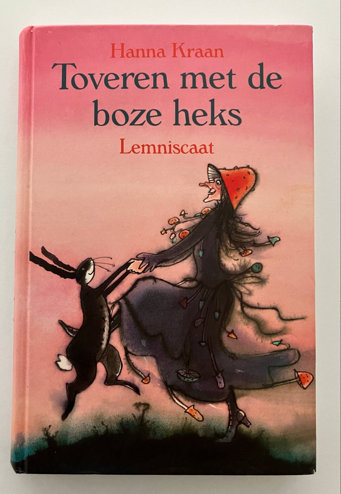 Toveren met de boze heks - Hanna Kraan, Ophalen of Verzenden, Gelezen, Sprookjes