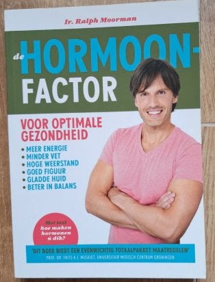 De Hormoonfactor - Ir. Ralph Moorman, Boeken, Ophalen of Verzenden, Zo goed als nieuw