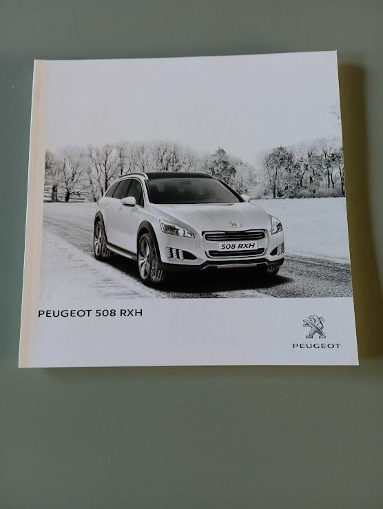 Peugeot 508 RXH 3 / 2013 48 pag. Duits, Verzenden, Zo goed als nieuw, Peugeot