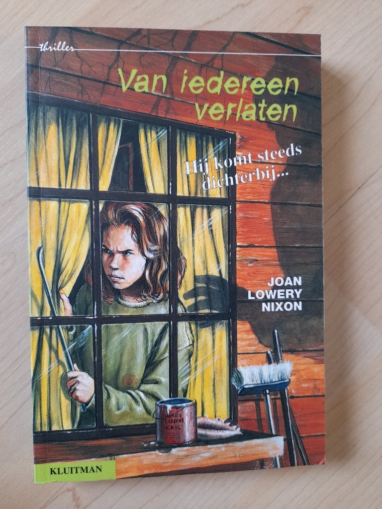 VAN IEDEREEN VERLATEN Joan Lowery Nixon, Boeken, Ophalen of Verzenden, Zo goed als nieuw
