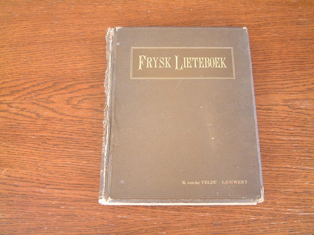antiek Frysk lieteboek 1899 in gearjefte de Friezen oanbean, Ophalen of Verzenden