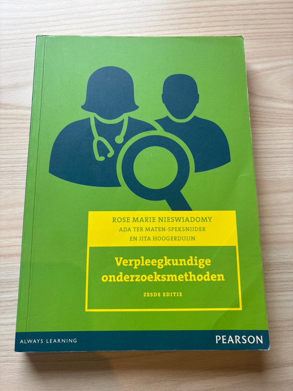 Verpleegkundige onderzoeksmethoden - Zesde editie, Boeken, Ophalen of Verzenden, Gamma, Zo goed als nieuw, HBO