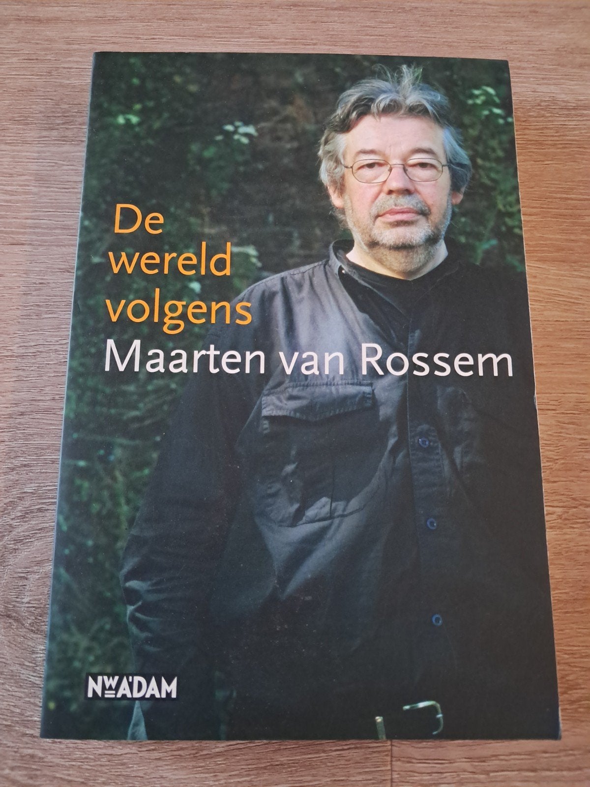 E9 Maarten van Rossem - De wereld volgens Maarten van Rossem, Boeken, Europa, Maarten van Rossem, Ophalen of Verzenden, Zo goed als nieuw