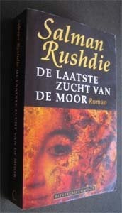 Salman Rushdie : De laatste zucht van de moor, Ophalen of Verzenden, Zo goed als nieuw