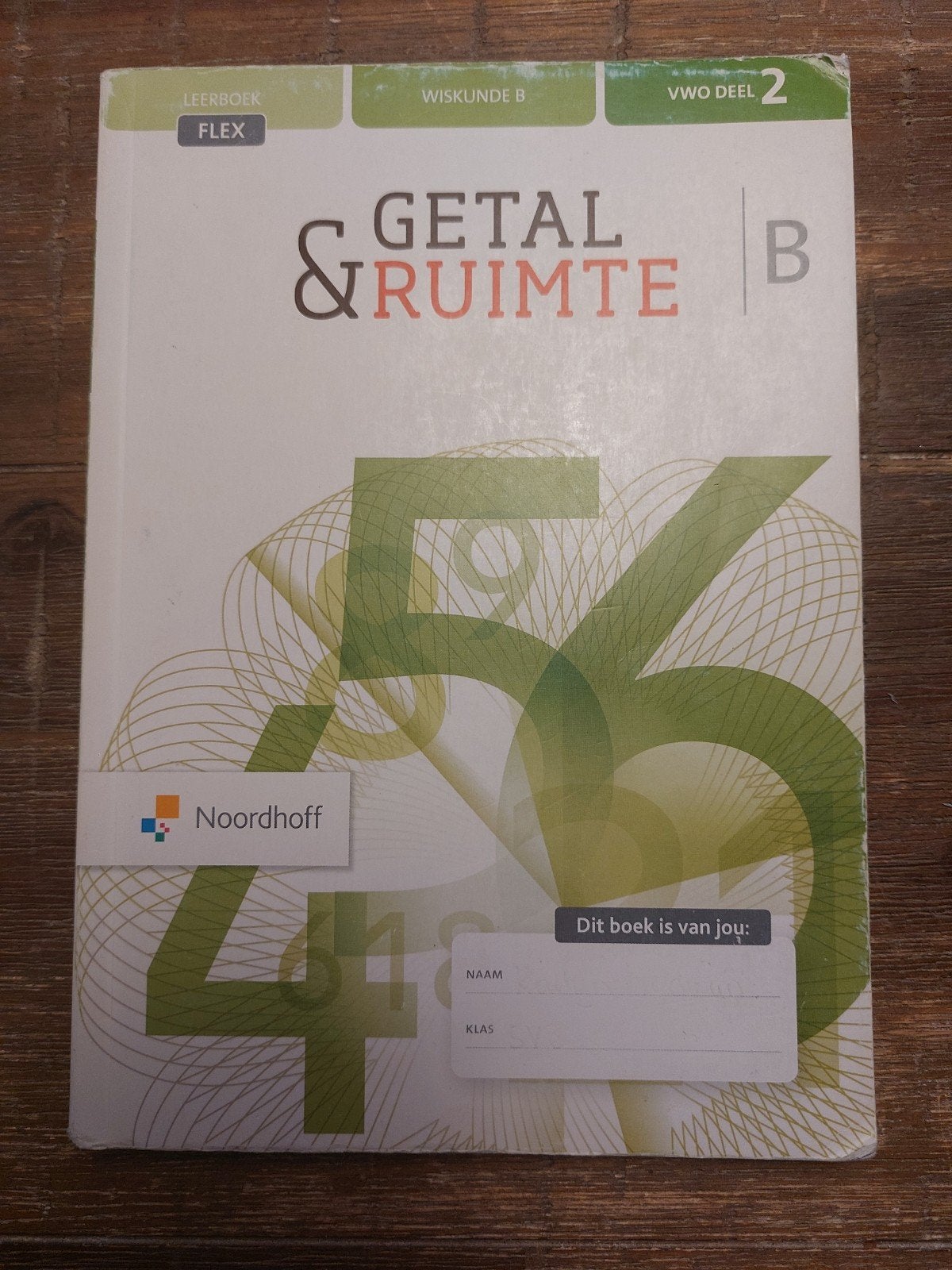Getal & Ruimte Wiskunde B Vwo Leerboek deel 2, Boeken, Schoolboeken, VWO, Noordhoff, Ophalen of Verzenden, Zo goed als nieuw