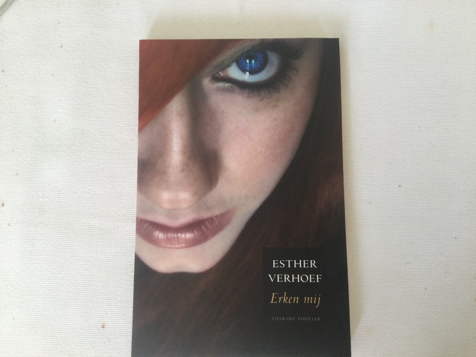 Esther Verhoef, Erken mij, Ophalen of Verzenden, Zo goed als nieuw, Nederland