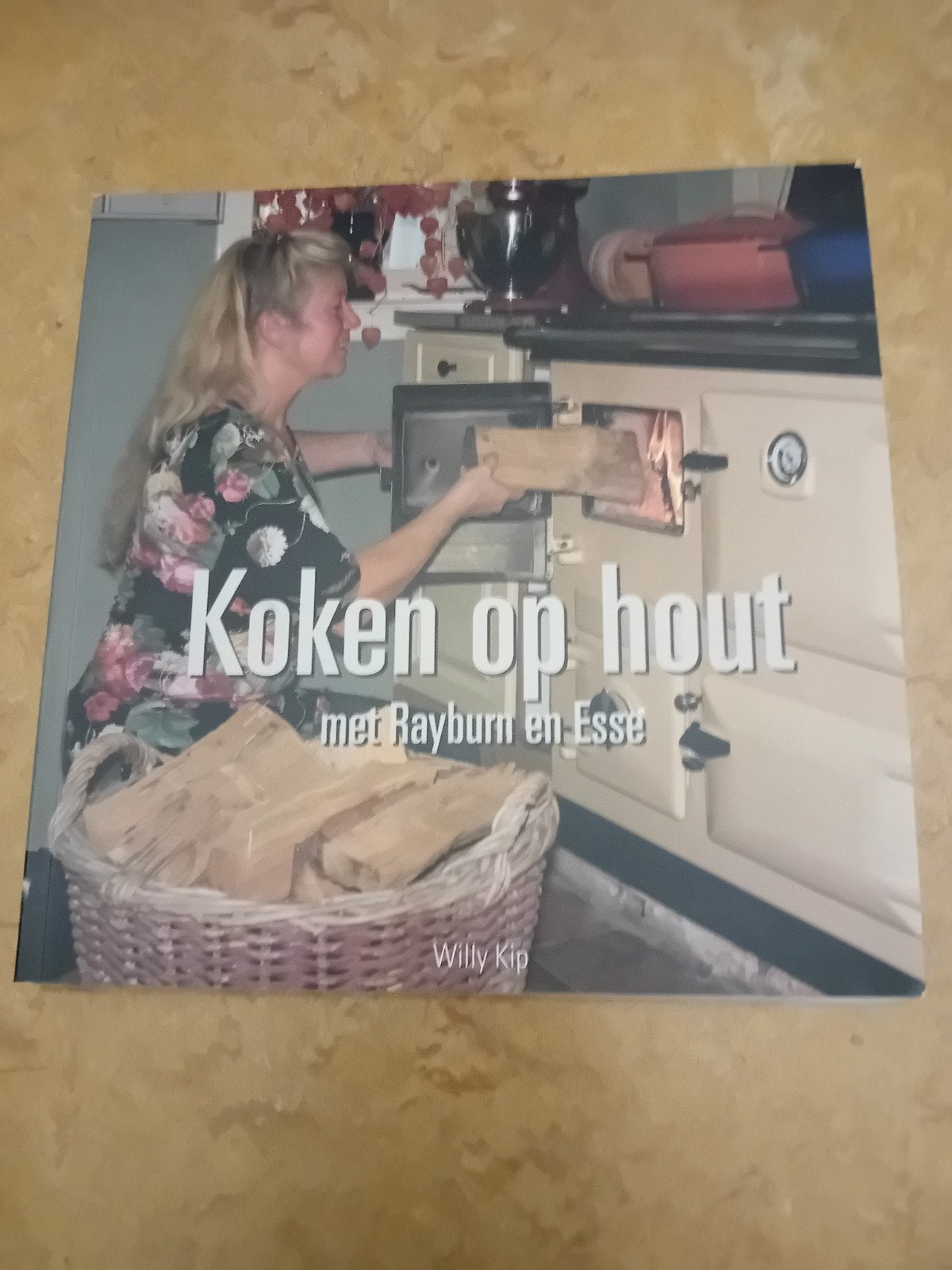 Koken op hout met Rayburn en Esse - Willy Kip kookboek, Ophalen of Verzenden, Willy Kip, Overige gebieden, Hoofdgerechten