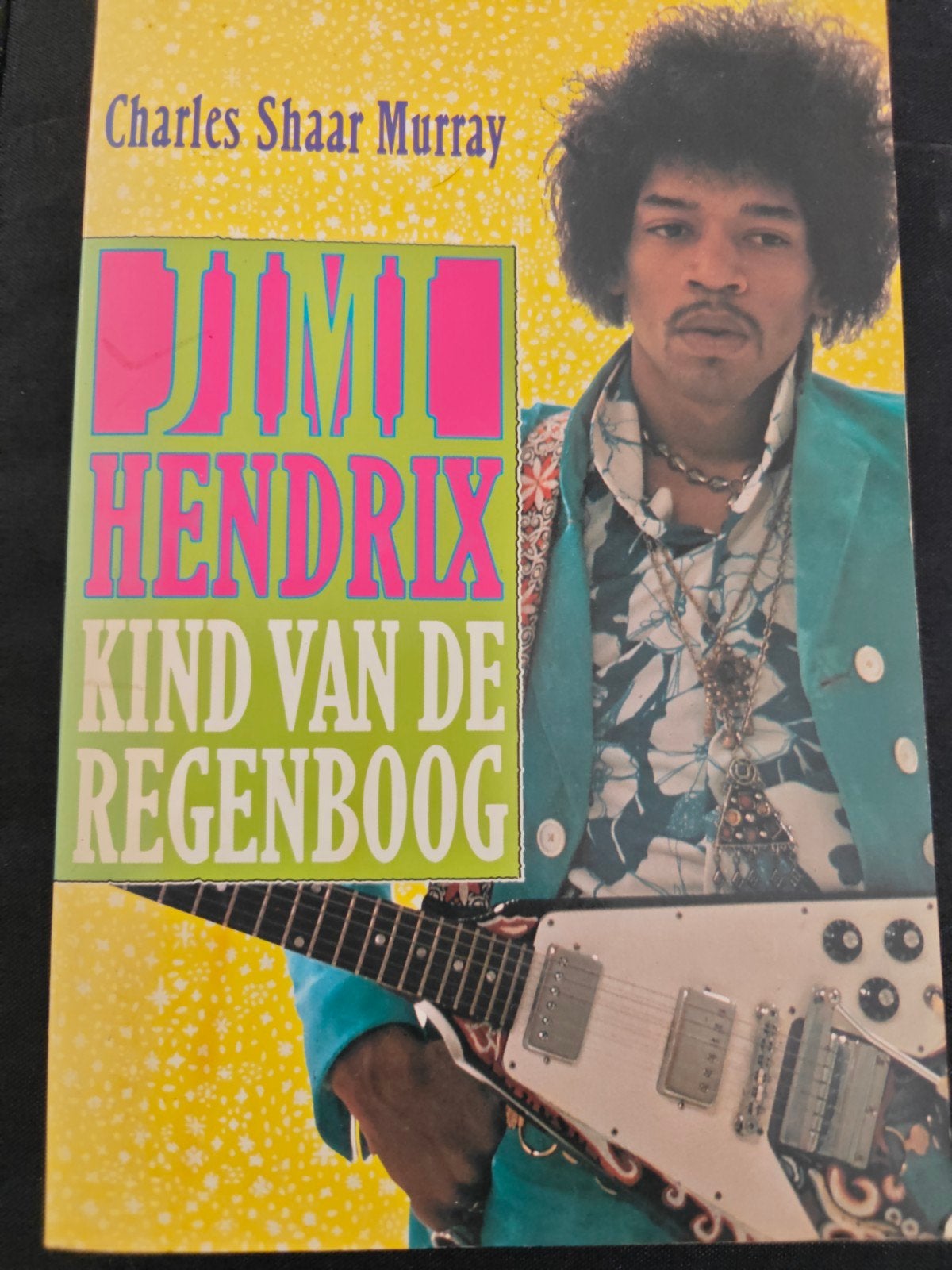 Jimi Hendrix: Kind van de Regenboog - Charles Shaar Murray, Boeken, Ophalen, Gelezen, Artiest, Charles Shaar Murray