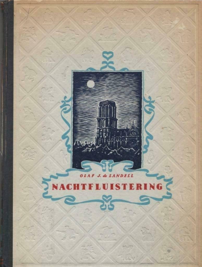 Olaf de Landell-Nachtfluistering MET OPDRACHT EN GESIGNEERD, Ophalen of Verzenden, Zo goed als nieuw, Olaf J. de Landell