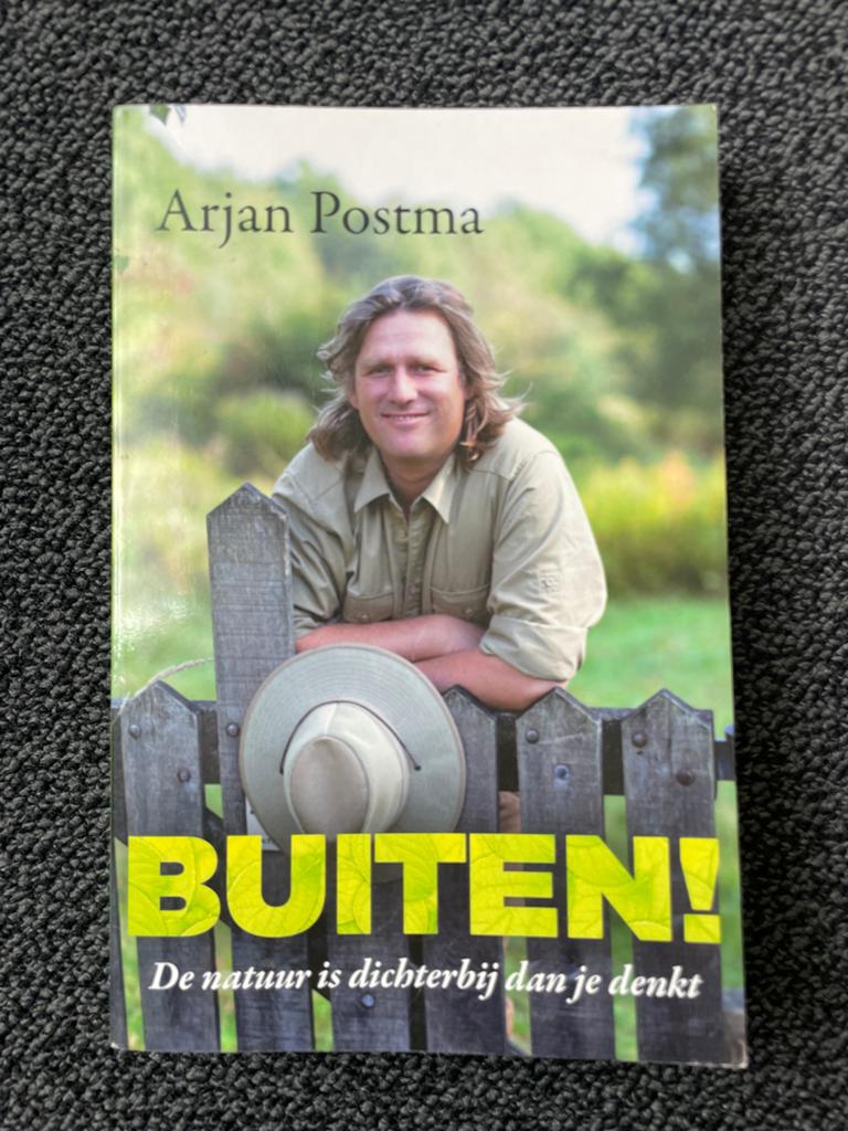 Buiten! De natuur is dichterbij dan je denkt - Arjan Postma, Boeken, Natuur, Ophalen of Verzenden, Gelezen, Natuur algemeen